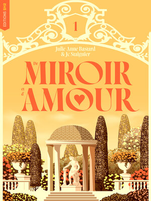 cover image of De Miroir et d'amour--tome 1